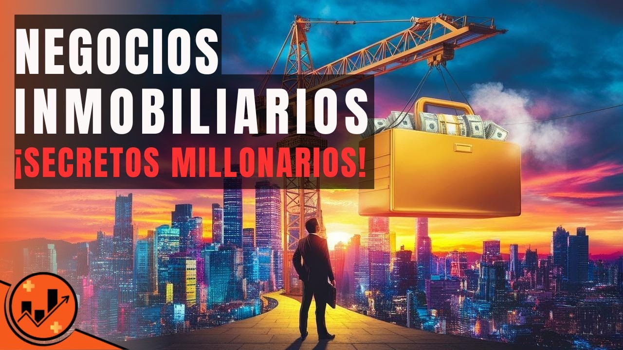 🏠 Expertos Revelan 10 Negocios Inmobiliarios INFALIBLES