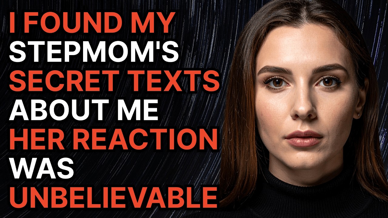 I Found My Stepmom's Secret Texts About Me — Her Reaction Was Unbelievable