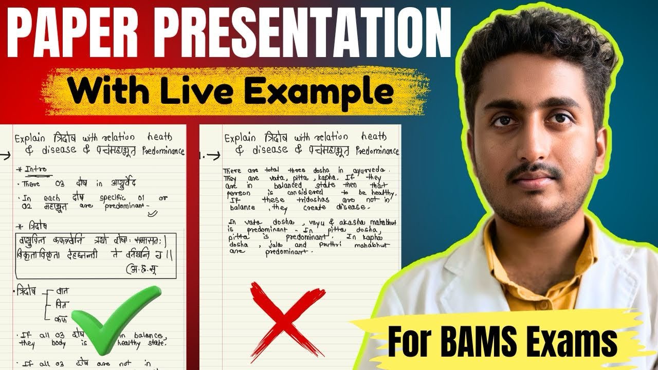 Paper Presentation In BAMS University Exam With Live Example Of Ayurvedic Questions 