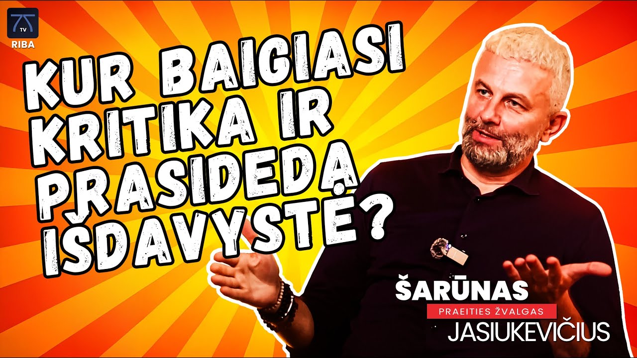 &Scaron;arūnas Jasiukevičius laidoje 