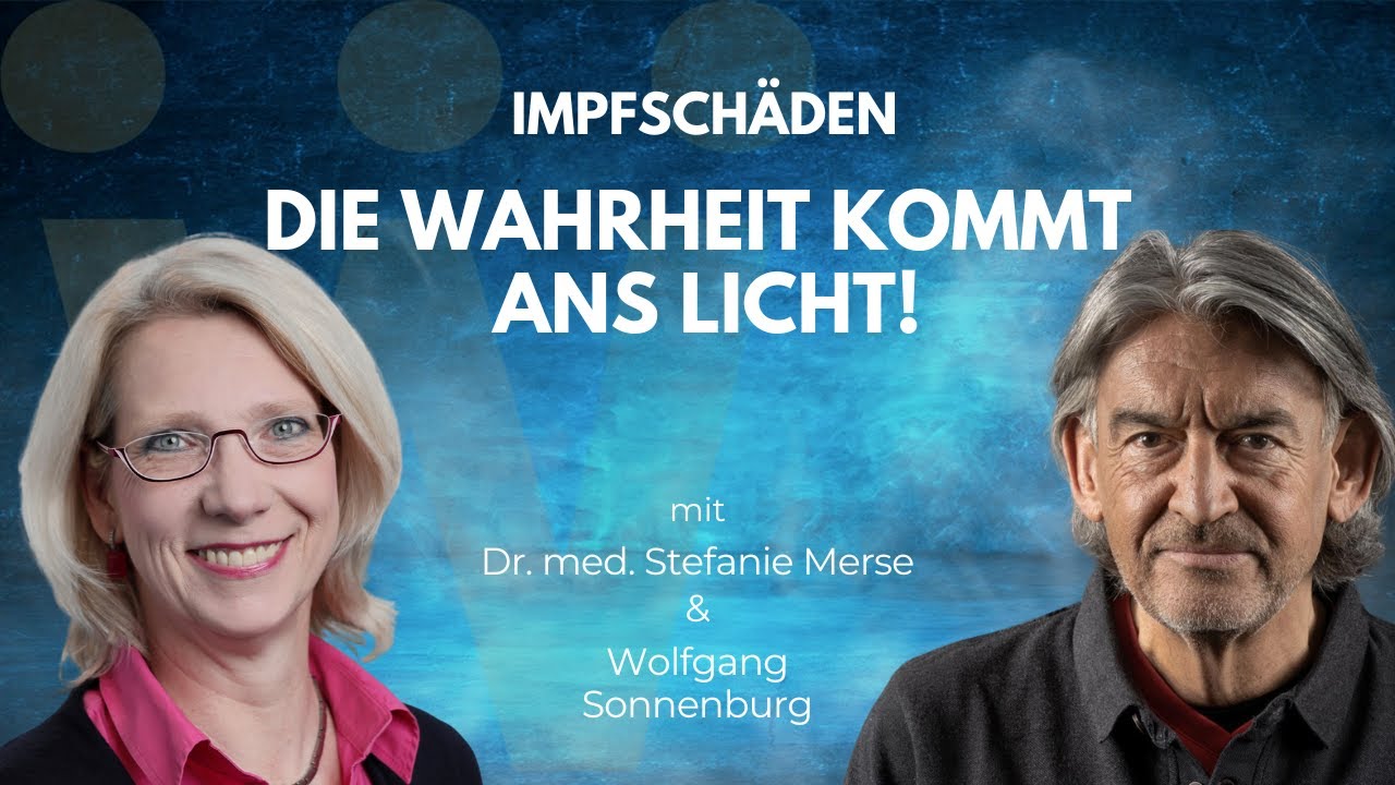 Impfschäden - Die Wahrheit kommt ans Licht! - mit Dr. med. Stefanie Merse