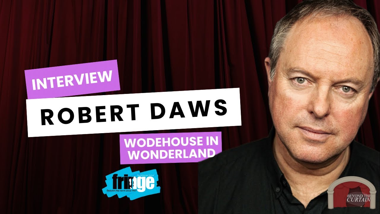 Robert Daws - Wodehouse in Wonderand Interview