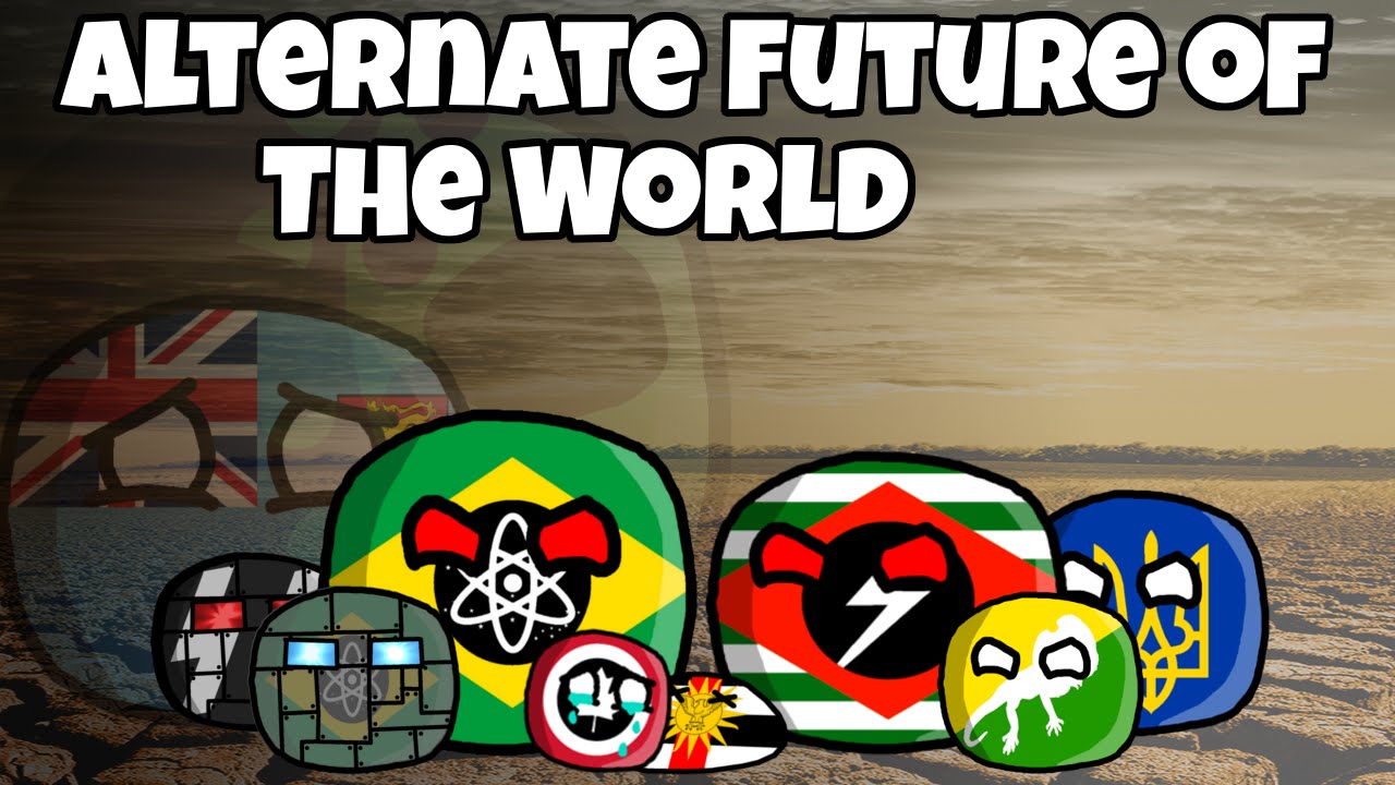 Alternate Future of the World in Countryballs #11 (Season Finale)