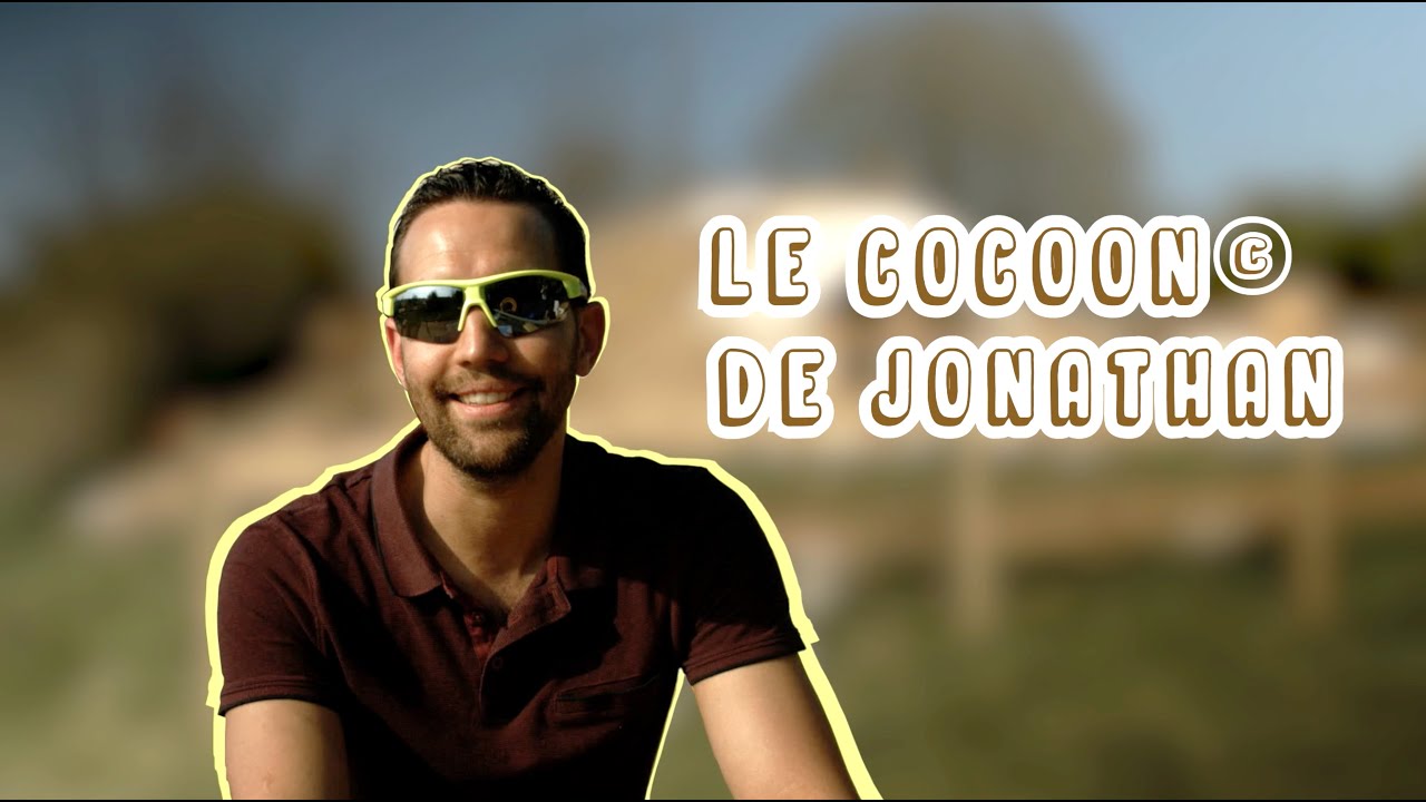Le Cocoon de Jonathan