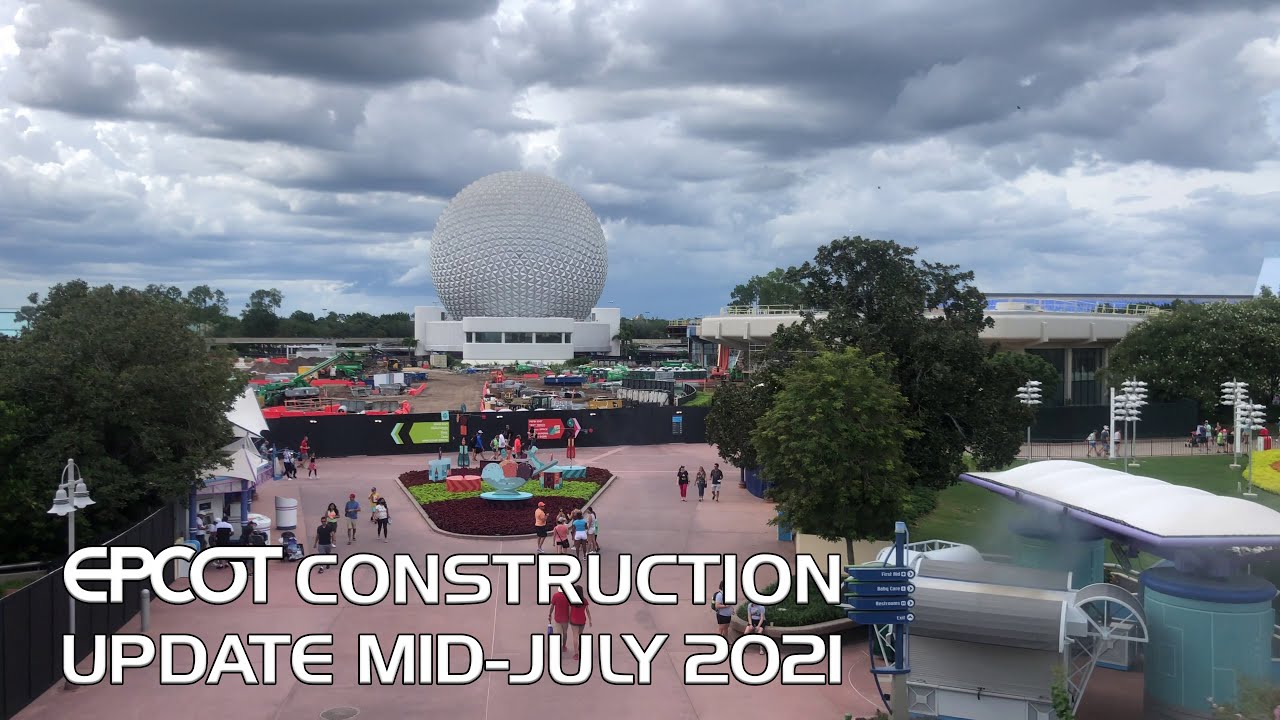 Epcot Construction Update from Monorail | Mid-July 2021 | Walt Disney World 4K60