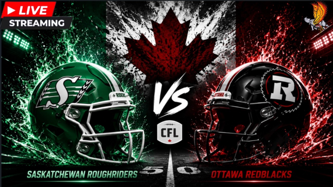 Saskatchewan Roughriders vs Ottawa Redblacks: CFL Live Week 5 Play by Play and Watch Party
