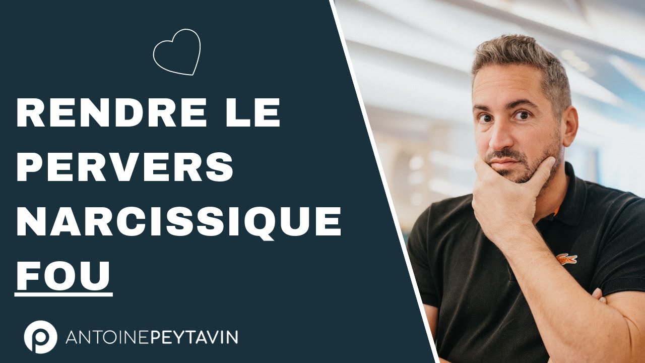 Rends ton pervers narcissique fou ! (résultats étonnants)