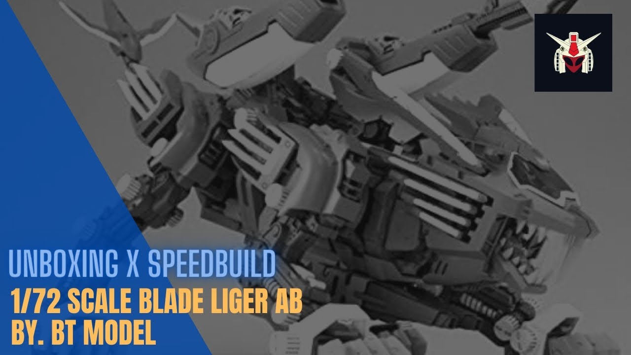 UNBOXING x SPEEDBUILD 1/72 scale blade liger AB by BT Model