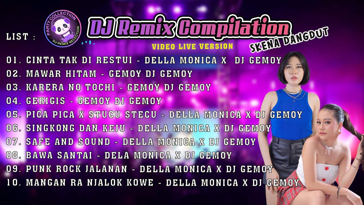 CINTA TAK TERBATAS WAKTU (LIVE) - DELLA MONICA X GEMOY DJ GEMOY -TERBARU ON TRANDING SKENA DAN HOREG