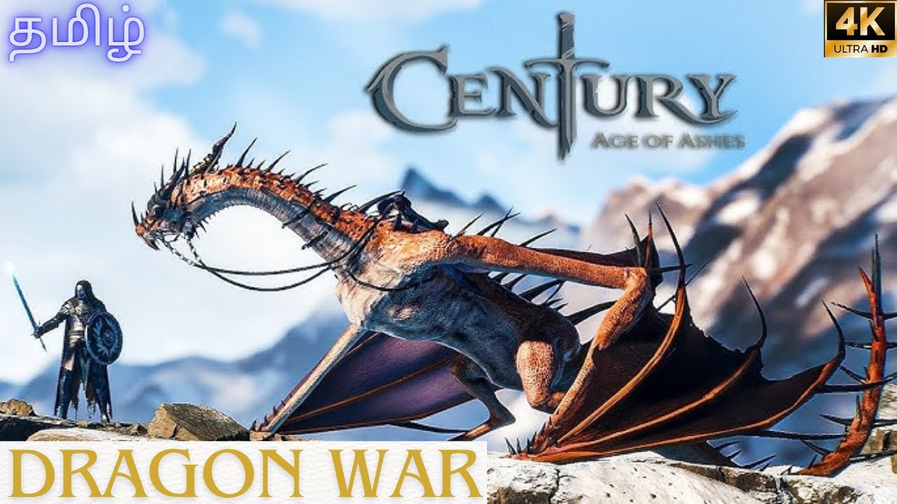 Dragon War Begins 🔥 | Century Age of Ashes | தமிழ் Gameplay|| #gaming #gamer