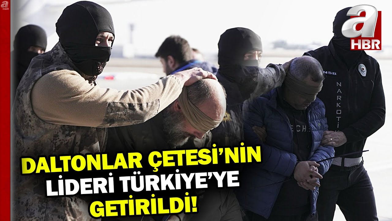 Kırmızı Bülten ile aranan Daltonlar Çetesi'nin lideri Türkiye'ye getirildi | A Haber