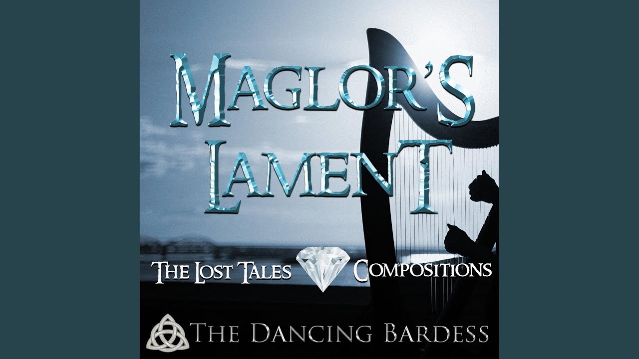 Maglor's Lament