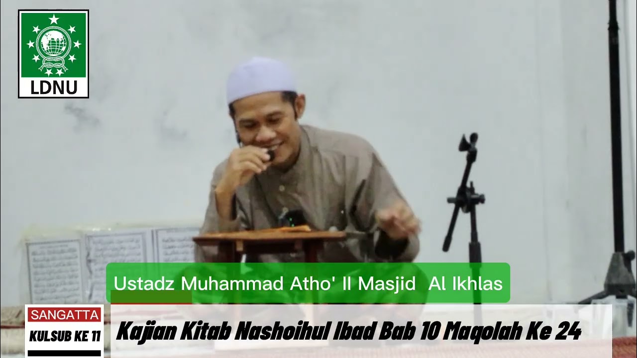Ustadz Muatho' II kuliah subuh Ramadhan ke 11 Masjid Al Ikhlas