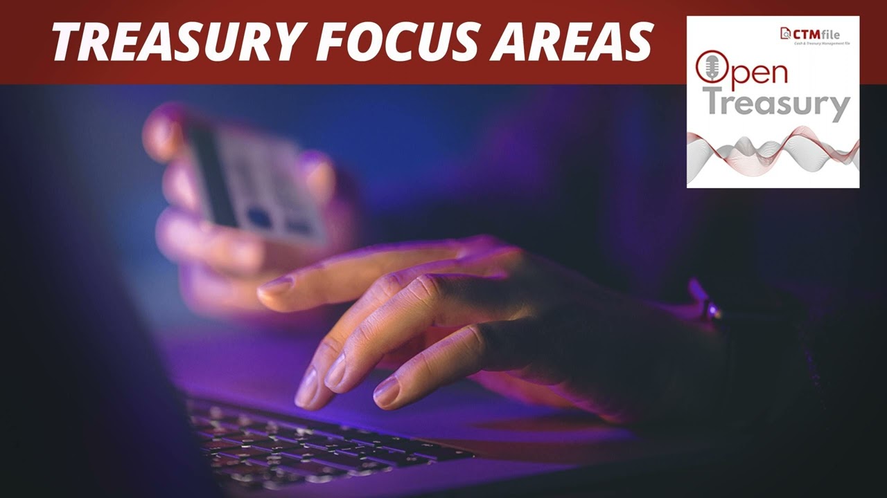 Three corporate treasury focus areas from 2022 that are expected to linger into 2023