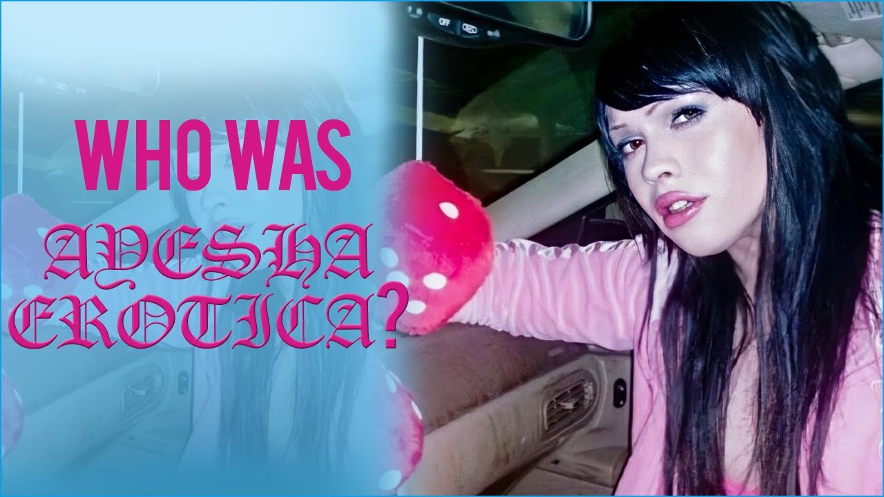 Who Was Ayesha Erotica?