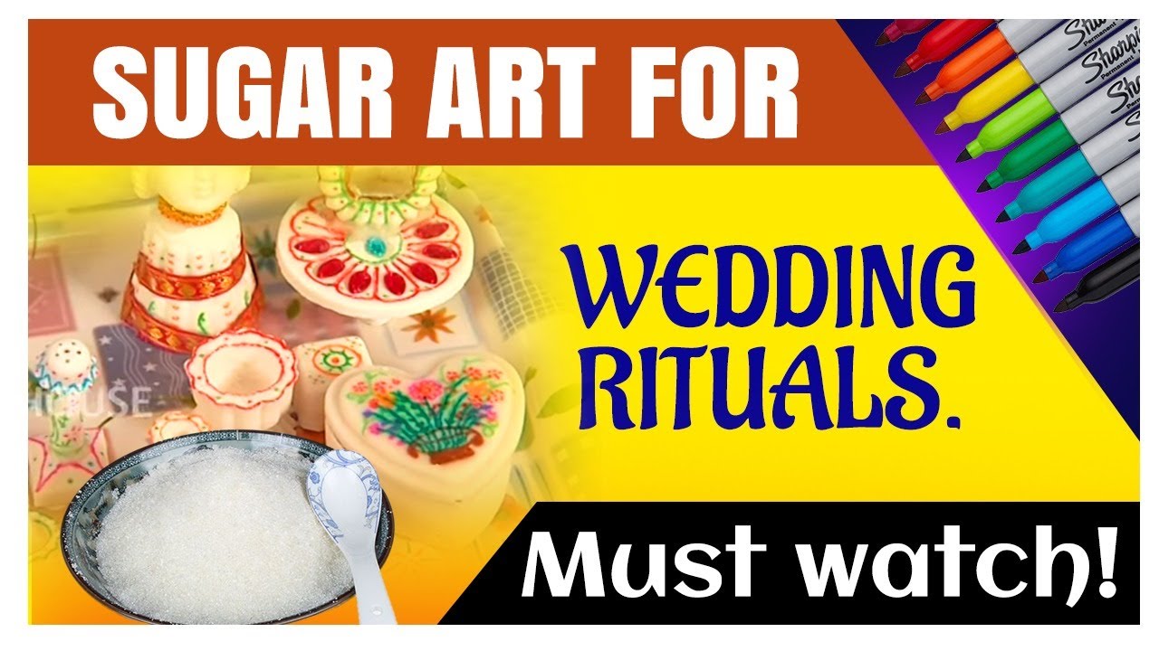 Sugar Art for Wedding Rituals. Must watch!