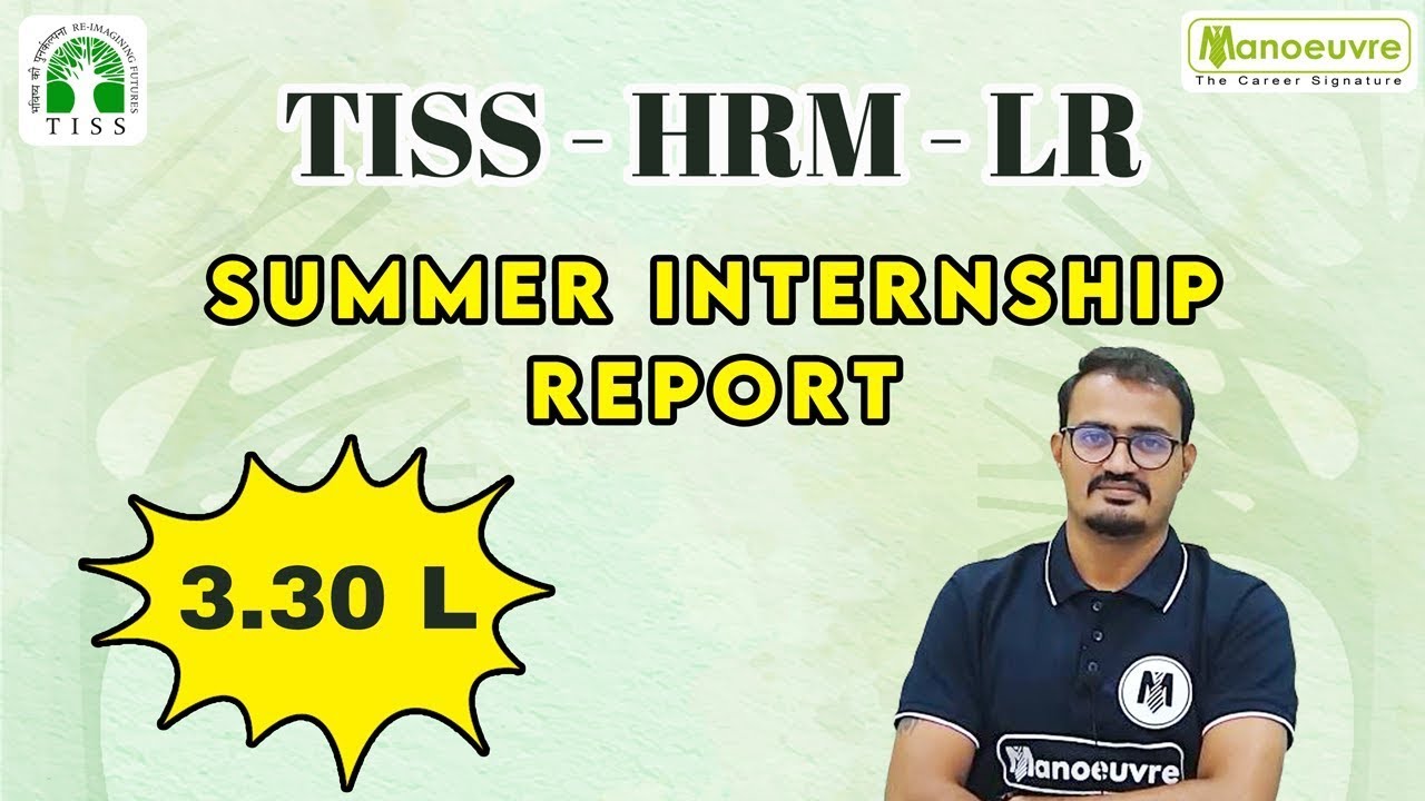 TISSNET - HRM - LR (Batch 2022-23) Summer Placement Report..