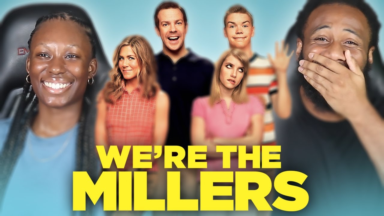 WATCHING WE'RE THE MILLERS FOR THE FIRST TIME IS A FUN RIDE!!
