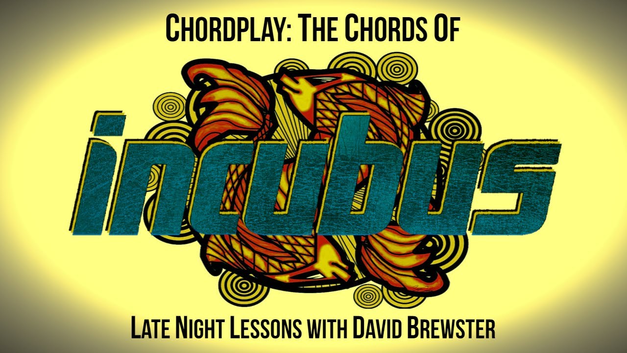 Chordplay - Аккорды Инкуба