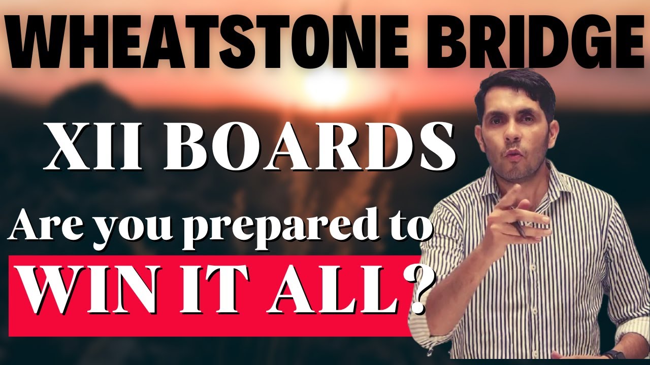 XII Physics: Ch 03: What is a wheatstone bridge? What is meter bridge #physics #boards #cbse #neet
