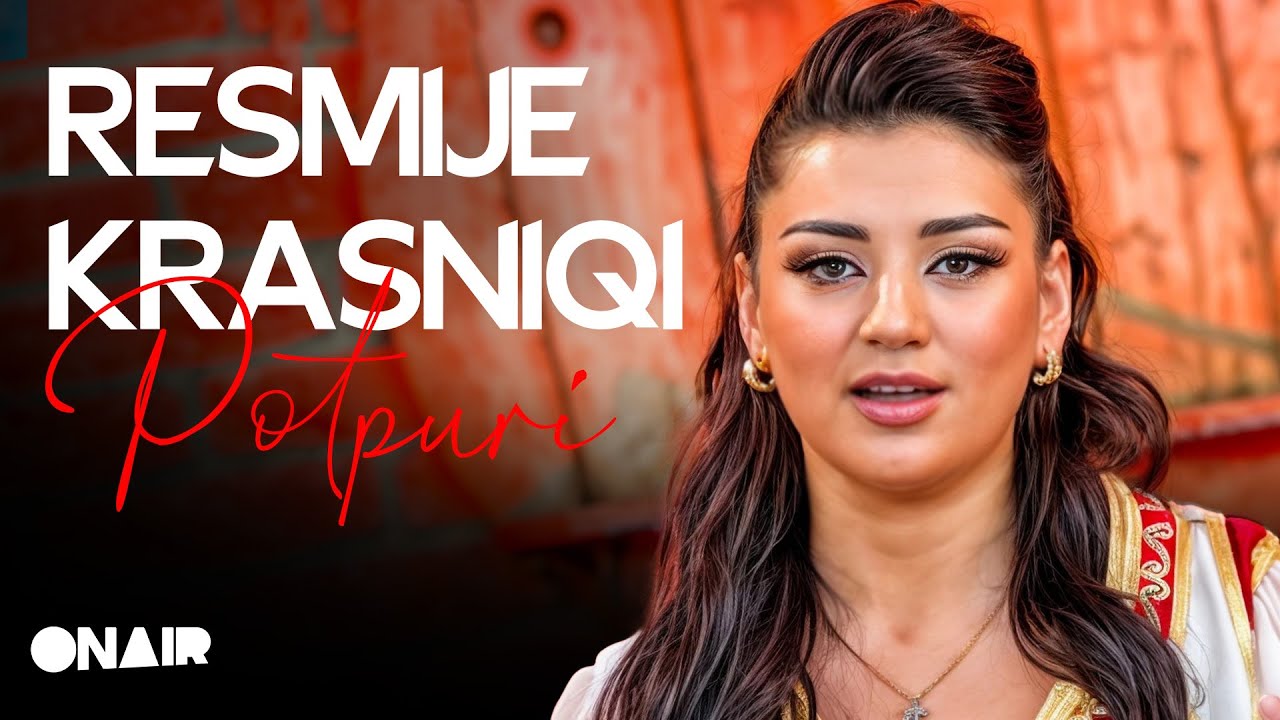 Resmije Krasniqi - Potpuri 2025