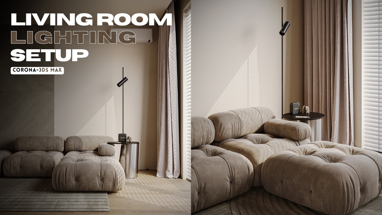 How To Create Realistic Minimal Living Room in 3ds Max & Corona | 3D Tutorial (No Audio)