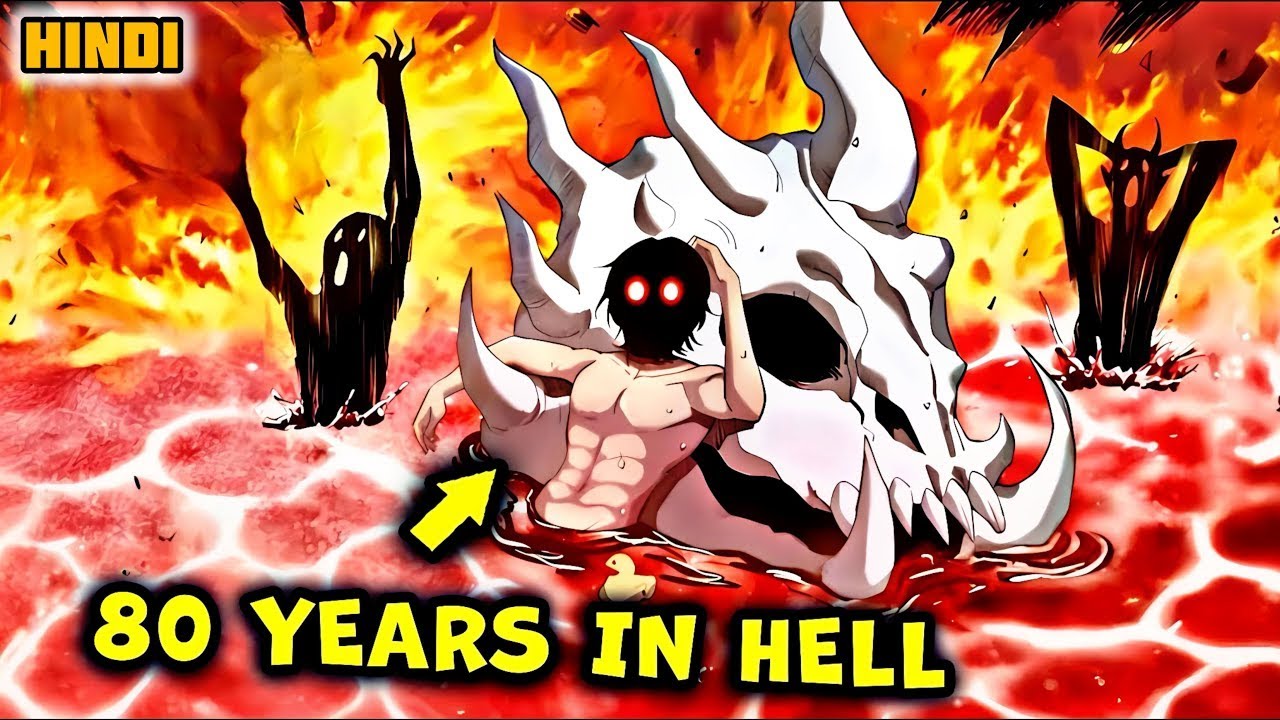 He was Imprisoned in HELL for 80 years and Becomes the New Hell Monarch | Manhwa Recap in Hindi