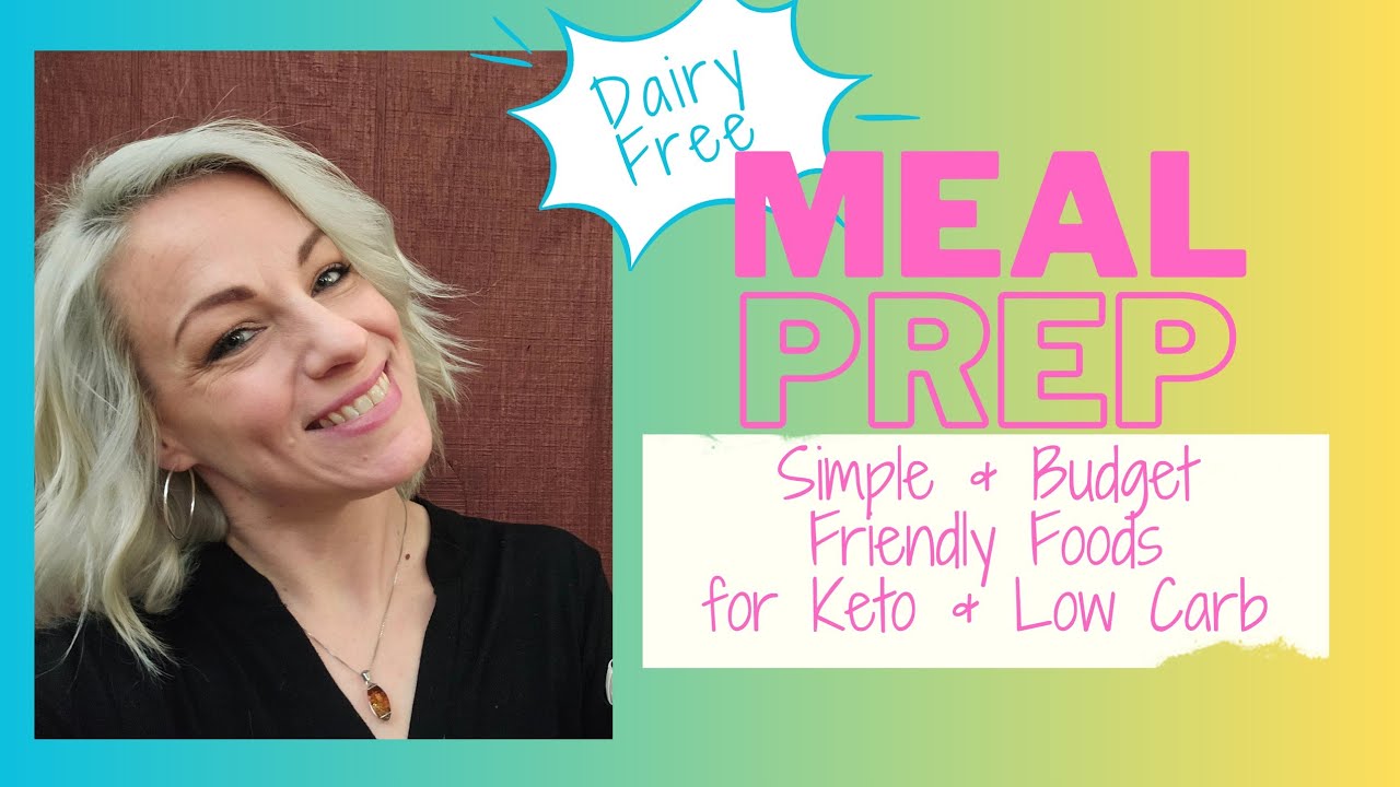 Dairy Free Low Carb & Keto Meal Prep // April Challenge 🚫🧀🥛