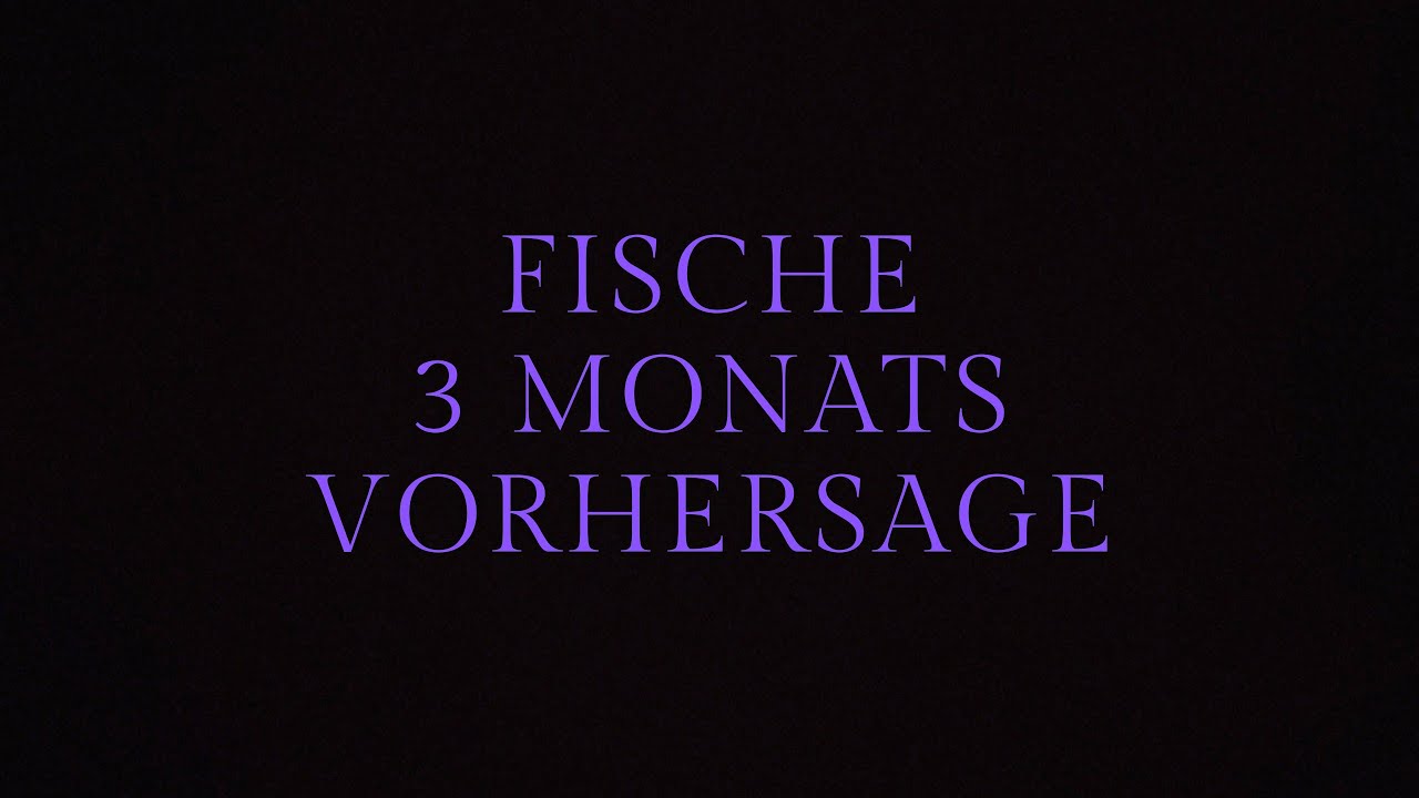 FISCHE 3 Monatsvorhersage Wow! 2.0 Erfolg, Liebe, Fokus IHR SEID DAS UPGRADE!