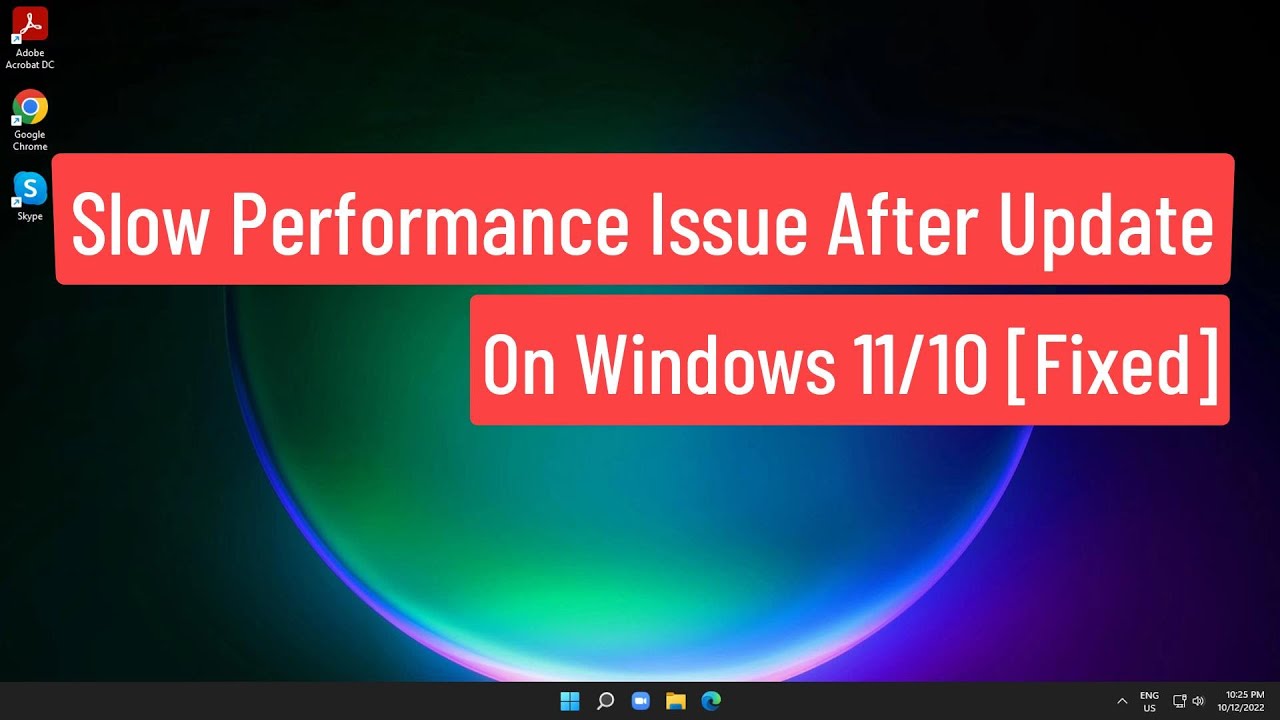 Slow Performance Issue After Update On Windows 11/10 [FIXED]