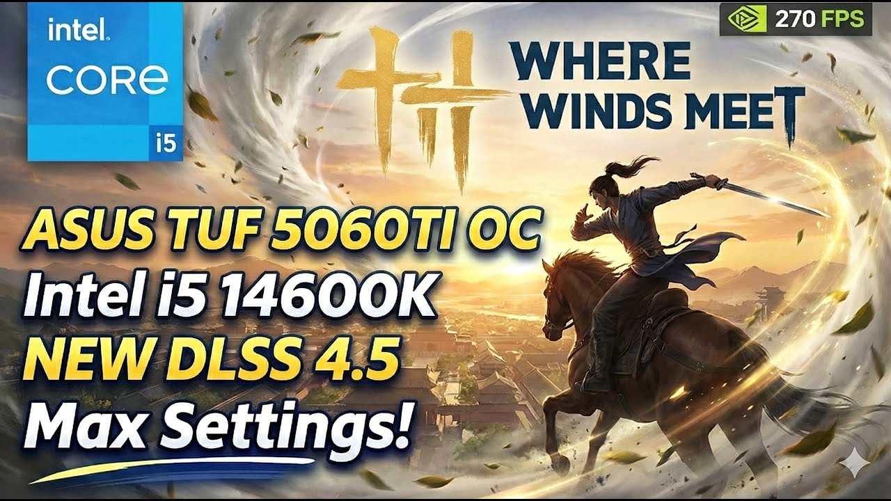 DLSS 4.5 is Magic? 🤯 Where Winds Meet | Max Settings 1440p Gameplay