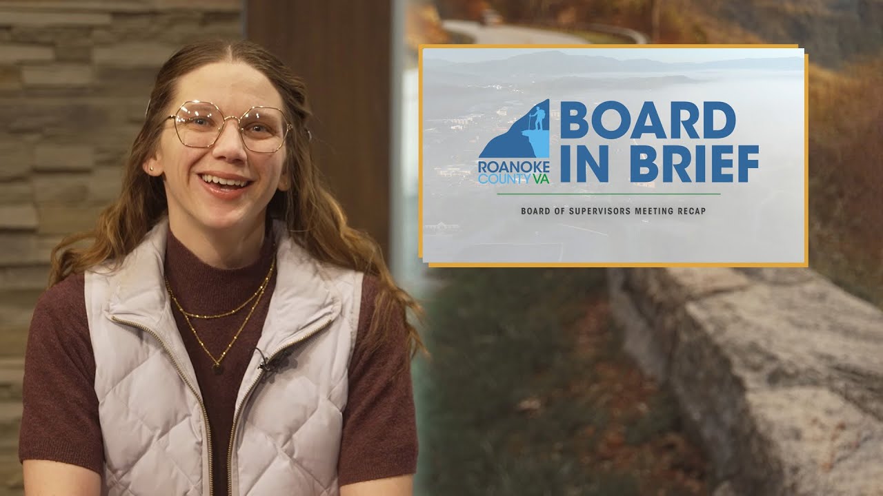 Roanoke County Board in Brief | January 27, 2026