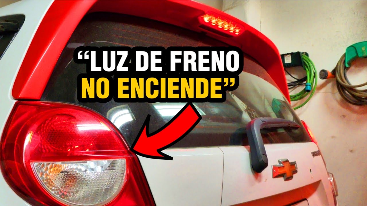 NO ENCIENDE LA LUZ DE STOP DEL SPARK GT, LUZ DE FRENO SOLUCIÓN | Campogreen