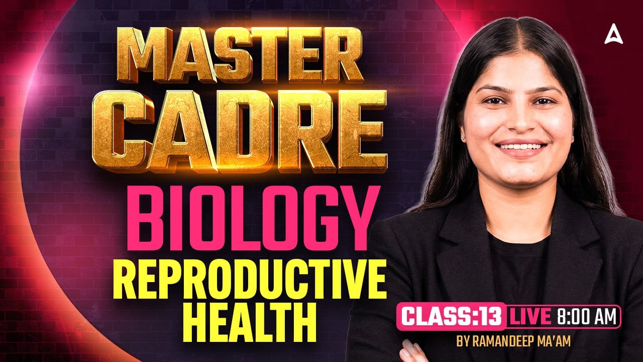 Master Cadre Biology Preparation 2026 | Reproductive Health MCQ Class By Ramandeep Ma'am #13