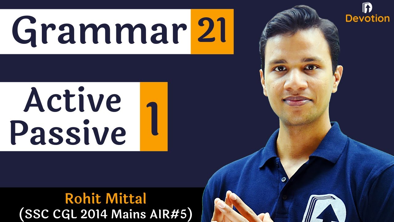 [21] English Grammar for govt jobs | Active Passive Voice | Devotion Institute | Rohit Sir