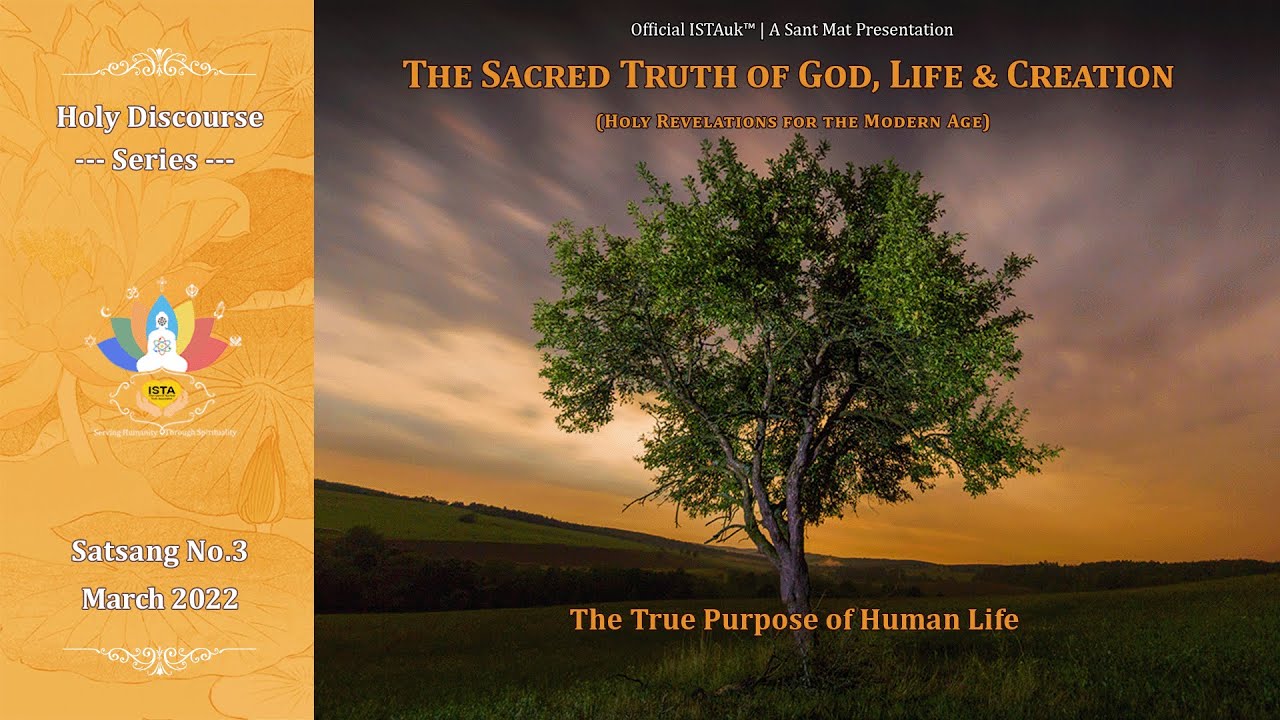 Essential Concepts | The True Purpose of Human Life | Satsang No.3 | March 2022