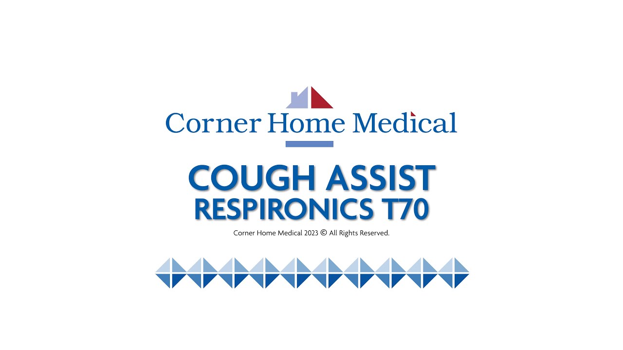 CHM Cough Assist User Guide - Respironics T70 Model