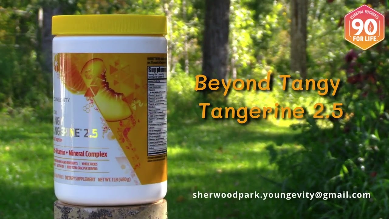 Youngevity's Beyond Tangy tangerine 2.5 - BTT 2 5