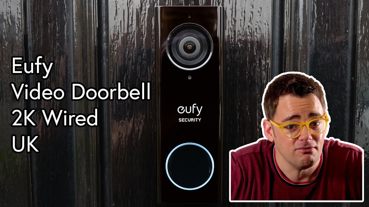 Eufy Video Doorbell 2K Wired UK - Install, Setup, App features, Raw footage