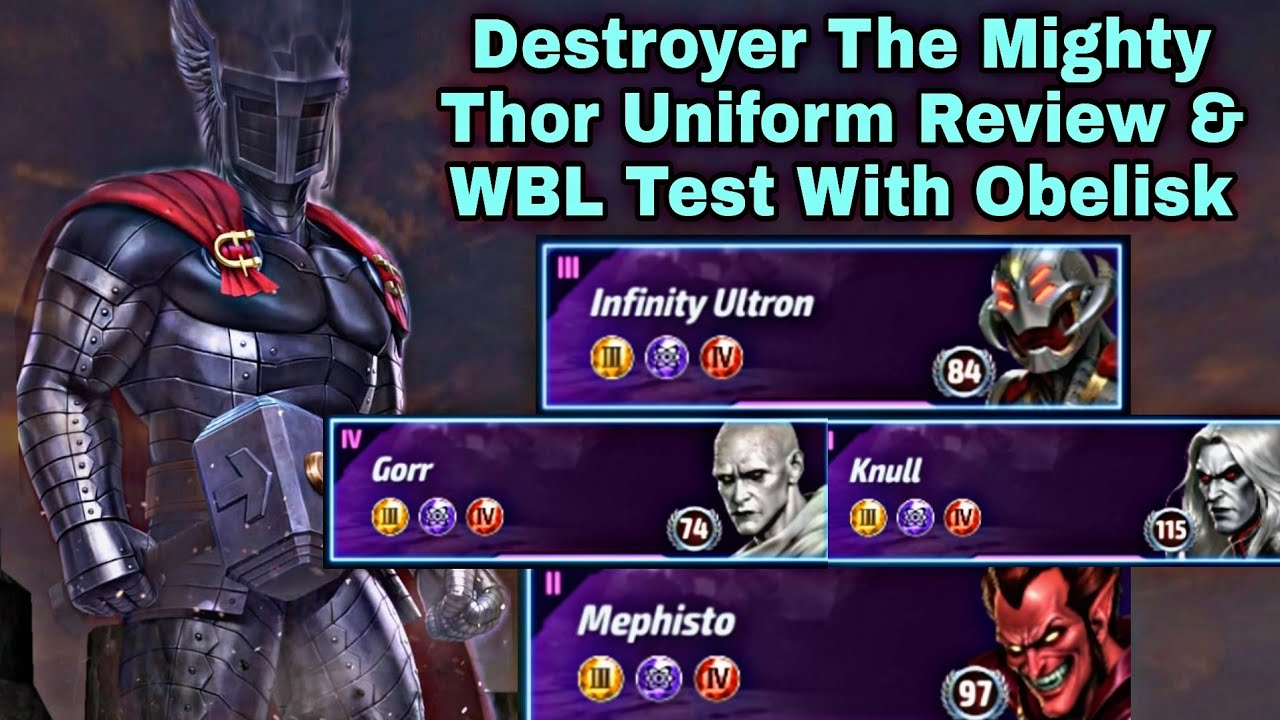 Destroyer The Mighty Thor Uniform Review & WBL Test With Obelisk - Marvel Future Fight