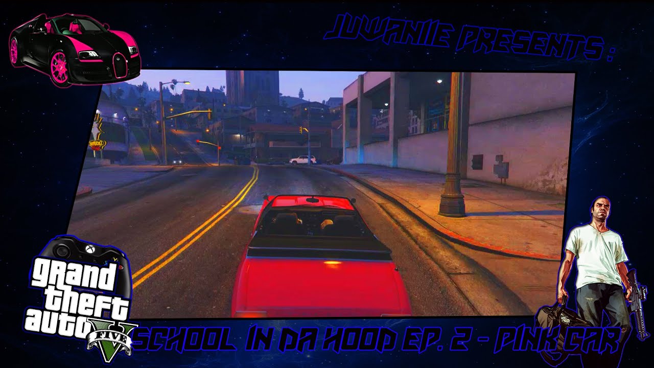 GTA 5 School Life In Da Hood Ep. 2 — Розовая машина (GTA 5 RP)