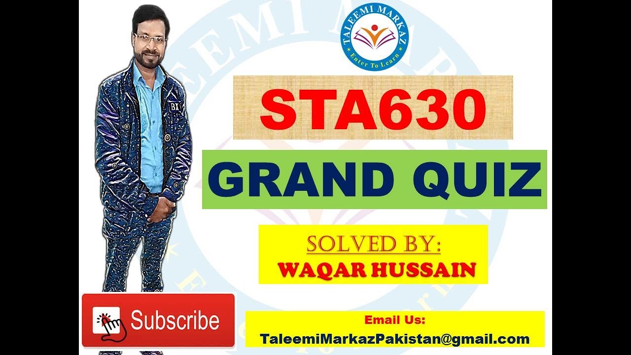 STA630 Grand Quiz By Taleemi Markaz