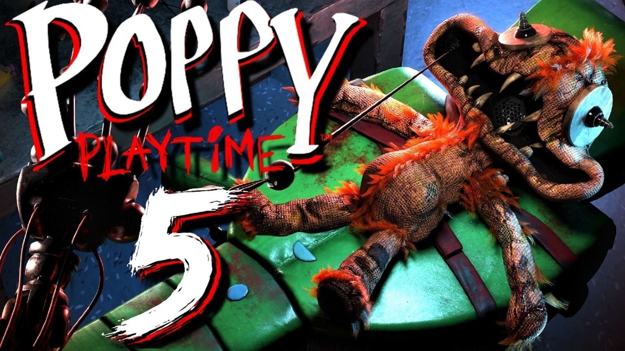 Poppy playtime chapter 5 Поппи Плейтайм глава 5 ! 4 часть ! Смотри описание !!!!!!!!!!!!!!!!!!!!!!!!