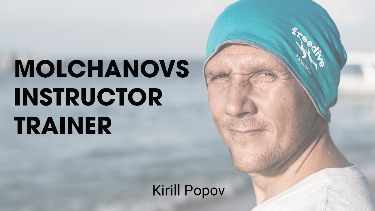 Molchanovs Instructor Trainer  |  Kiril Popov