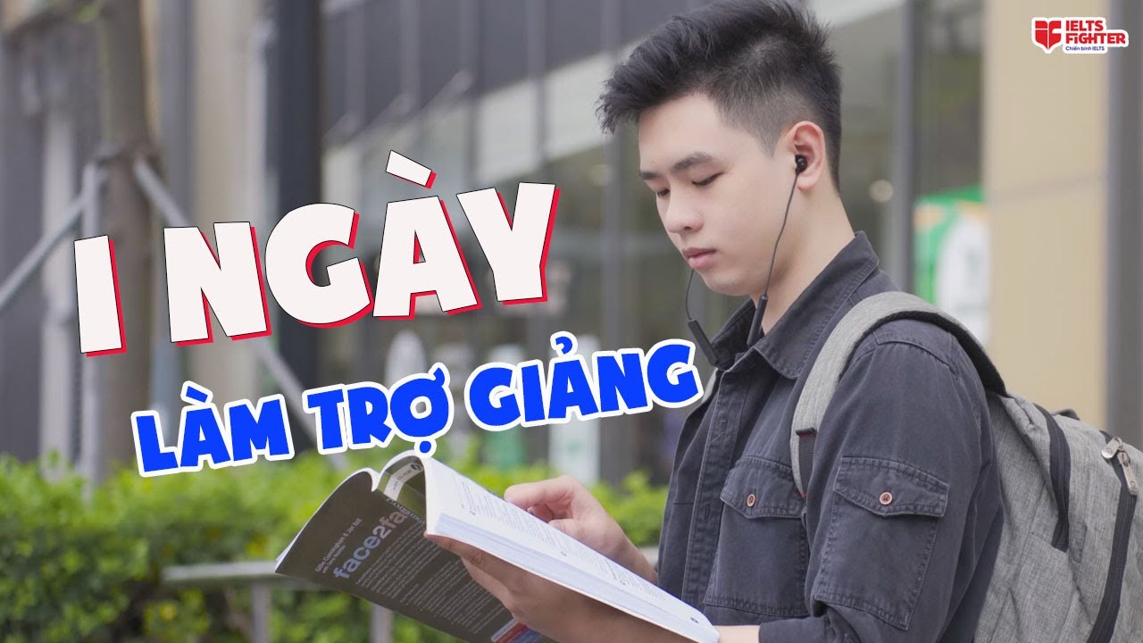 1 ngày làm trợ giảng tại IELTS Fighter là thế nào? Cùng trải nghiệm nhé!