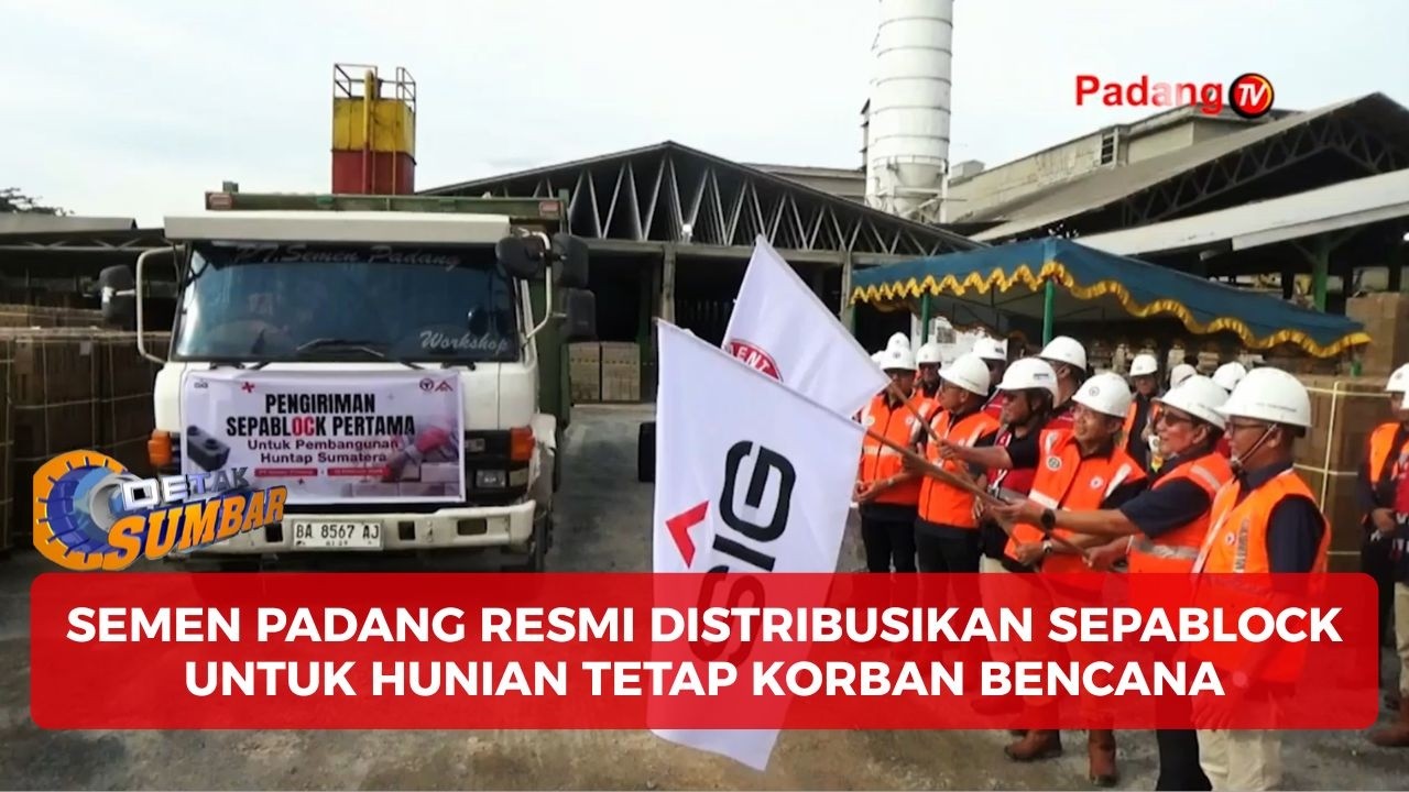 PT. Semen Padang Lepas Perdana Sepablock Untuk Huntap