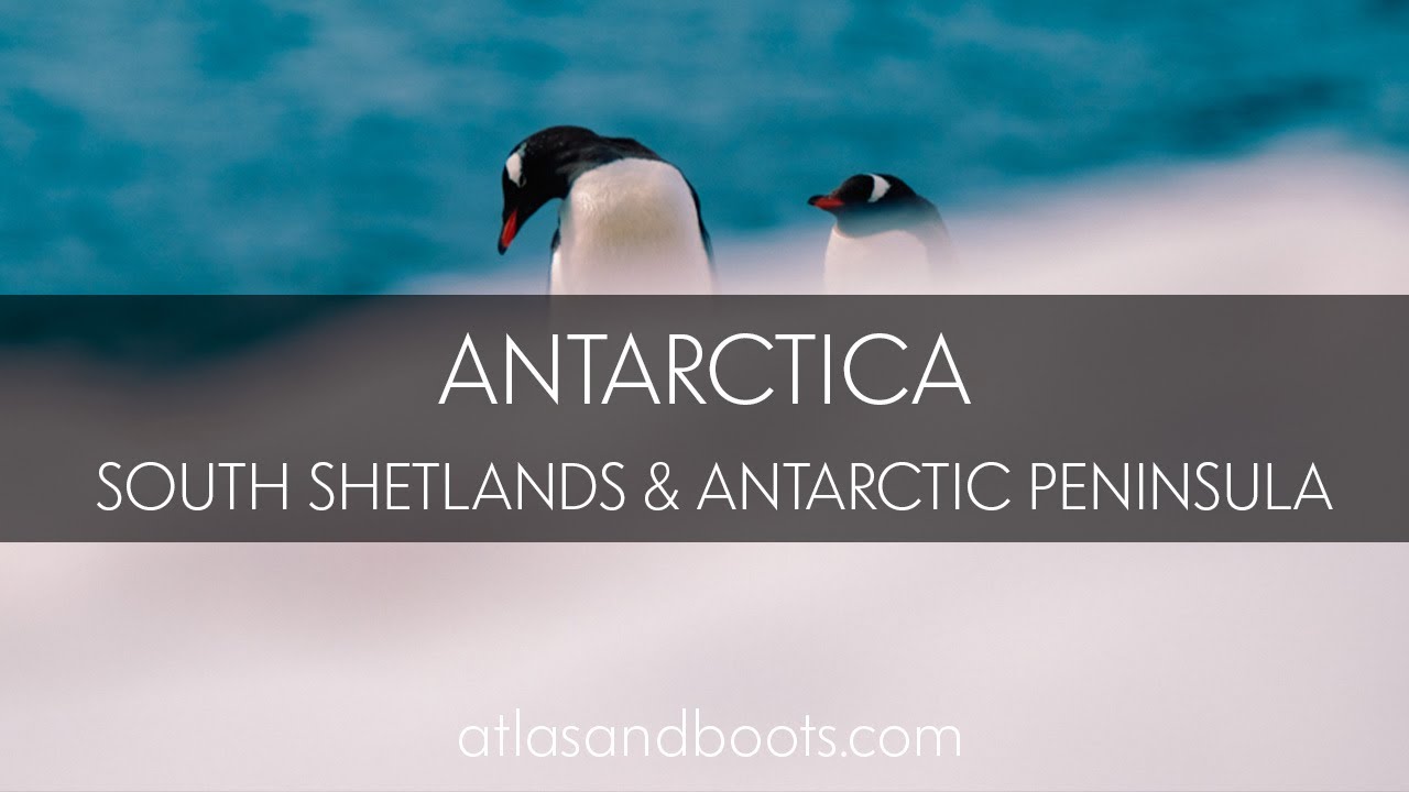 South Shetland Islands and Antarctic Peninsula
