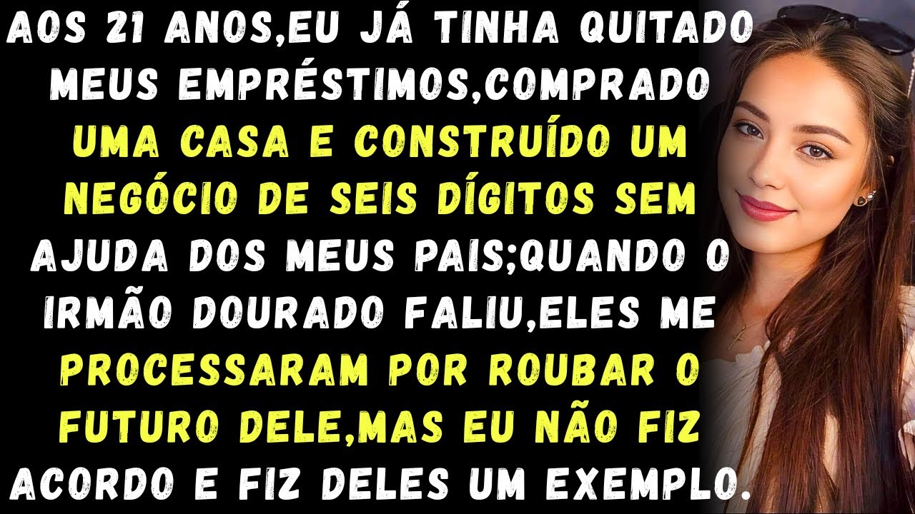 Meus pais deram US$ 320 mil ao meu irmão e nada para mim.Ele fracassou eu tive sucesso.Eles me pro..