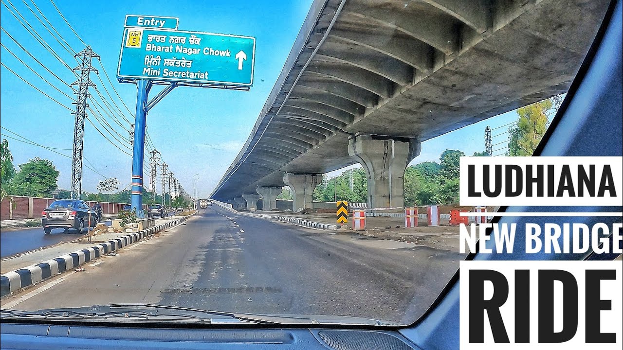 Ludhiana city new bridge ride From Canal Road to Bharat nagar chowk | Ghumar Mandi, sarabha nagar