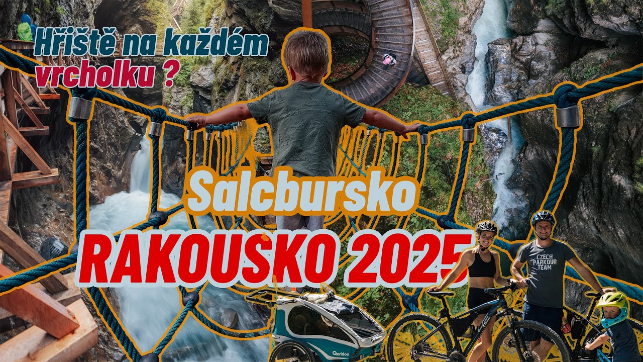 Rakousko 2025 -  S MAL&Yacute;MI DĚTMI NAPŘ&Iacute;Č SALCBURSKEM | Salzburg Card využit&aacute; naplno! 🇦🇹